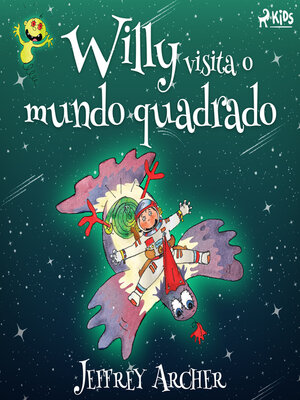 cover image of Willy visita o mundo quadrado